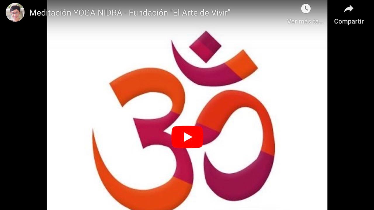 Meditación - YOGA NIDRA Fundación - El Arte de Vivir