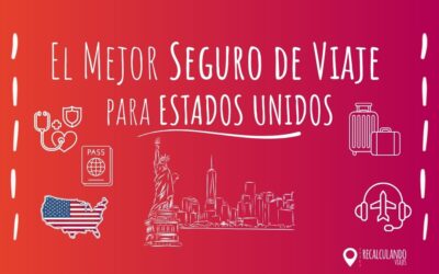 El Mejor Seguro de Viaje para Estados Unidos en 2026: Guía Completa