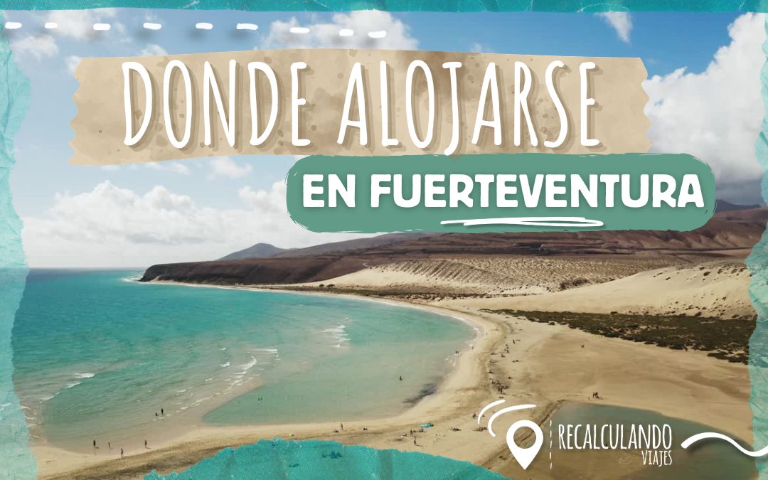 donde alojarse en fuerteventura
