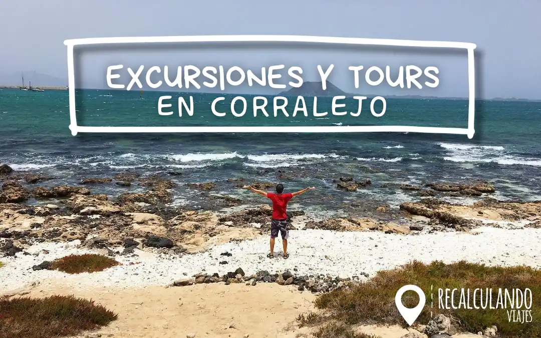mejores excursiones en corralejo